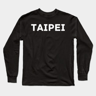 Taipei City, Taiwan Long Sleeve T-Shirt